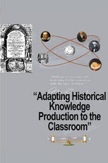 Adapting Historical Knowledge Production To The Classroom Michael R Matthews Auth