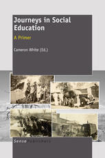 Journeys In Social Education Sabrina Marsh Edd Auth Cameron White Eds