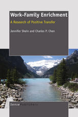 Workfamily Enrichment A Research Of Positive Transfer Jennifer Shein