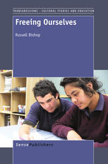 Freeing Ourselves Russell Bishop Auth Russell Bishop Eds