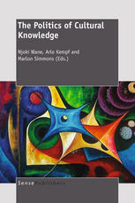 The Politics Of Cultural Knowledge Njoki Wane Marlon Simmons Auth