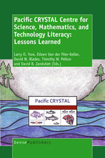 Pacific Crystal Centre For Science Mathematics And Technology Literacy Lessons Learned Larry D Yore