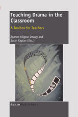 Teaching Drama In The Classroom A Toolbox For Teachers Anthony Manna Auth