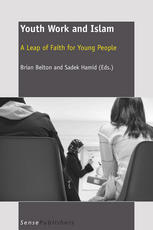 Youth Work And Islam A Leap Of Faith For Young People Brian Belton Auth