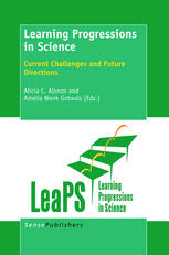 Learning Progressions In Science Current Challenges And Future Directions Amelia Wenk Gotwals