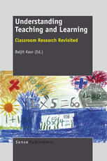 Understanding Teaching And Learning Classroom Research Revisited Graham Nuthall Auth