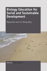 Biology Education For Social And Sustainable Development Paul P S Teng Auth