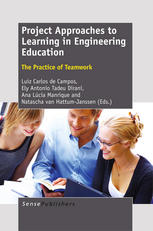 Project Approaches To Learning In Engineering Education The Practice Of Teamwork Luiz Carlos De Campos Auth