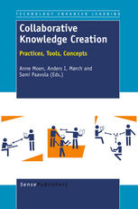 Collaborative Knowledge Creation Practices Tools Concepts Sami Paavola