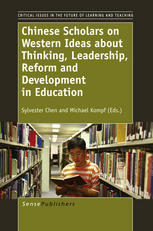 Chinese Scholars On Western Ideas About Thinking Leadership Reform And Development In Education Nie Tingwu Auth