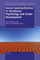 Social Constructionism In Vocational Psychology And Career Development Donna E Schultheiss
