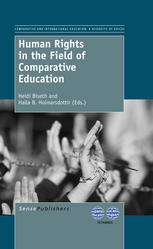 Human Rights In The Field Of Comparative Education Heidi Biseth