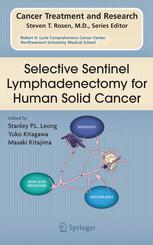 Selective Sentinel Lymphadenectomy For Human Solid Cancer 1st Edition Jan H Wong Auth