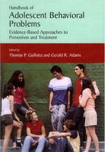 Handbook Of Adolescent Behavioral Problems Evidencebased Approaches To Prevention And Treatment Gerald R Adams Auth
