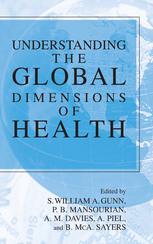 Understanding The Global Dimensions Of Health 1st Edition John Last Auth