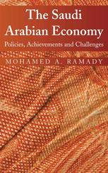 The Saudi Arabian Economy Policies Achievements And Challenges M A Ramady Phd