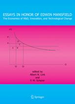 Essays In Honor Of Edwin Mansfield The Economics Of Rd Innovation And Technological Change 1st Edition F M Scherer Auth