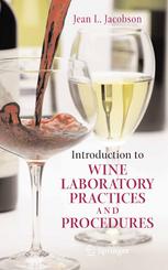 Introduction To Wine Laboratory Practices And Procedures 1st Edition Jean L Jacobson Auth