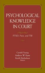 Psychological Knowledge In Court Ptsd Pain And Tbi 1st Edition Gerald Young Phd