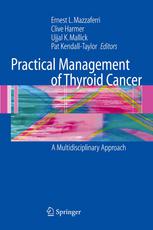Practical Management Of Thyroid Cancer A Multidisciplinary Approach 1st Edition Ernest L Mazzaferri Md