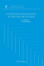 Ultraviolet Radiation In The Solar System 1st Edition M Vzquez