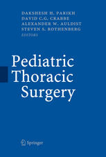Pediatric Thoracic Surgery 1st Edition Dakshesh H Parikh Auth