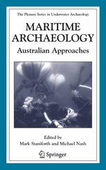 Maritime Archaeology Australian Approaches 1st Edition Michael Mccarthy Auth