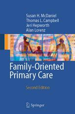 Familyoriented Primary Care 2nd Edition Susan H Mcdaniel Phd