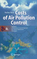 Costs Of Air Pollution Control Analyses Of Emission Control Options For Ozone Abatement Strategies 1st Edition Stefan Reis Auth