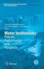 Water Institutions Policies Performance And Prospects 1st Edition Chennat Gopalakrishnan Auth