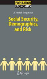 Social Security Demographics And Risk 1st Edition Dr Christoph Borgmann Auth