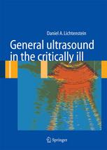 General Ultrasound In The Critically Ill 1st Edition Daniel Lichtenstein Md Auth