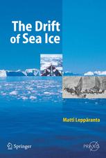 The Drift Of Sea Ice Professor Matti Leppranta Auth