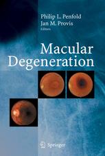Macular Degeneration 1st Edition Anita Hendrickson Auth Dr Philip L Penfold