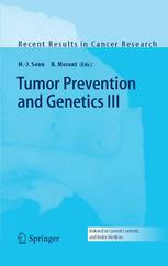 Tumor Prevention And Genetics Iii 1st Edition Peter Greenwald Auth