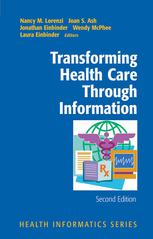 Transforming Health Care Through Information Nancy M Lorenzi Auth