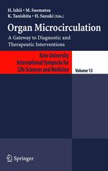 Organ Microcirculation A Gateway To Diagnostic And Therapeutic Interventions 1st Edition C Charles Michel