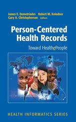 Personcentered Health Records Toward Healthepeople Tom Munnecke Bs