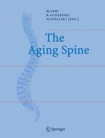 The Aging Spine Marek Szpalski Robert Gunzburg Christian Mlot