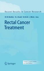 Rectal Cancer Treatment 1st Edition Richard P Billingham Auth