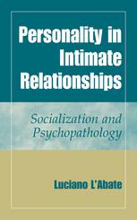 Personality In Intimate Relationships Socialization And Psychopathology 1st Edition Luciano Labate Auth