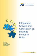 Integration Growth And Cohesion In An Enlarged European Union 1st Edition John Bradley