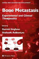 Bone Metastasis Experimental And Clinical Therapeutics 1st Edition Sadmeet Singh Bm