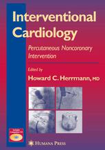 Interventional Cardiology Percutaneous Noncoronary Intervention 1st Edition Igor F Palacios Md Auth