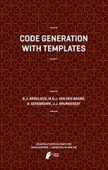 Code Generation With Templates 1st Edition Jeroen Arnoldus Mark Van Den Brand