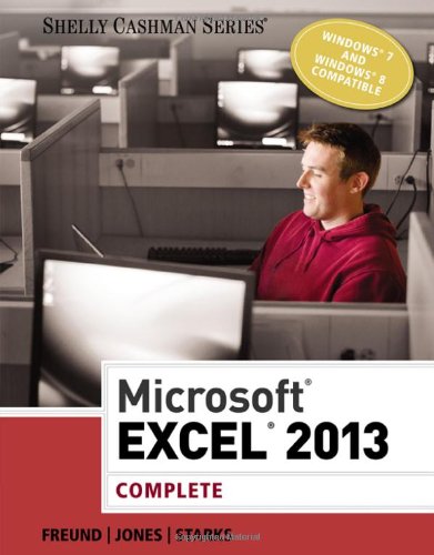 Microsoft Excel 2013 Complete Steven M Freund Mali Jones Joy L Starks