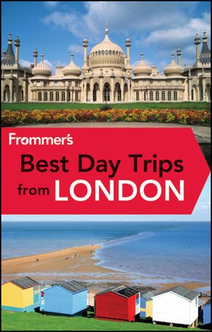 Frommers Best Day Trips From London 5th Edition Christi Daugherty