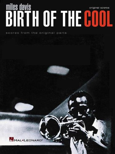 Miles Davis Birth Of The Cool Scores From The Original Parts Miles Davis