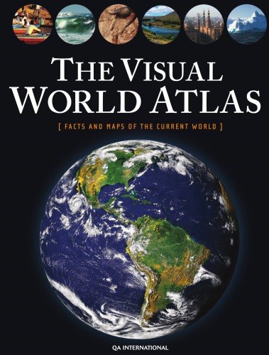 The Visual World Atlas Facts And Maps Of The Current World Collectif