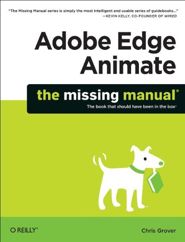 Adobe Edge Animate The Missing Manual 1st Edition Chris Grover